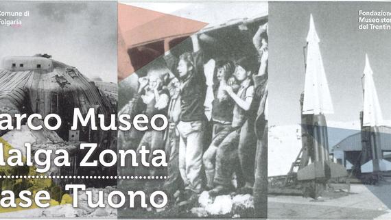 INAUGURAZIONE DEL PARCO MUSEO DI MALGA ZONTA E BASE TUONO